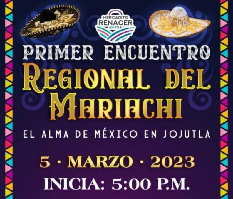 A través de la Dirección de Desarrollo Económico el ayuntamiento de Jojutla llevará a cabo este domingo 5 de marzo, el primer encuentro regional de mariachi en el zócalo de Jojutla (Plaza de la Soberana Convención) a partir de las 17 horas. 
